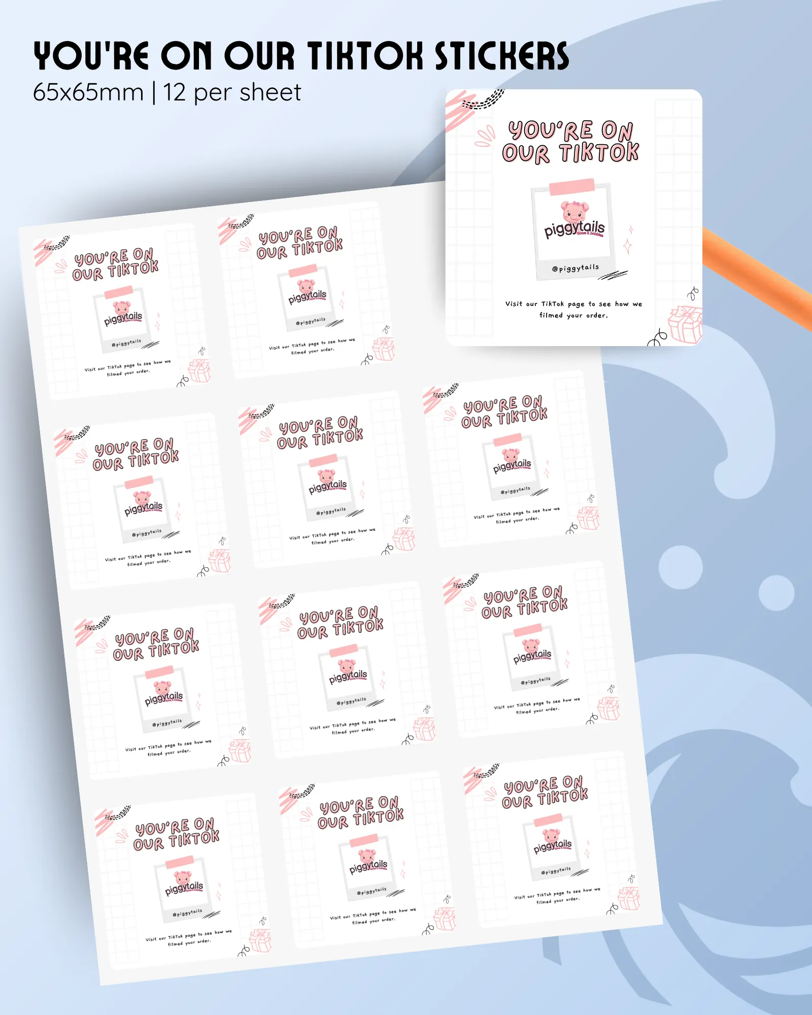 You're on our TikTok sticker sheets, customisable with a logo and website